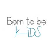 born to be kids
